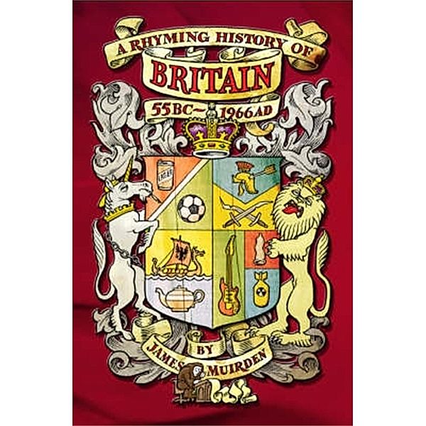 A Rhyming History of Britain, James Muirden