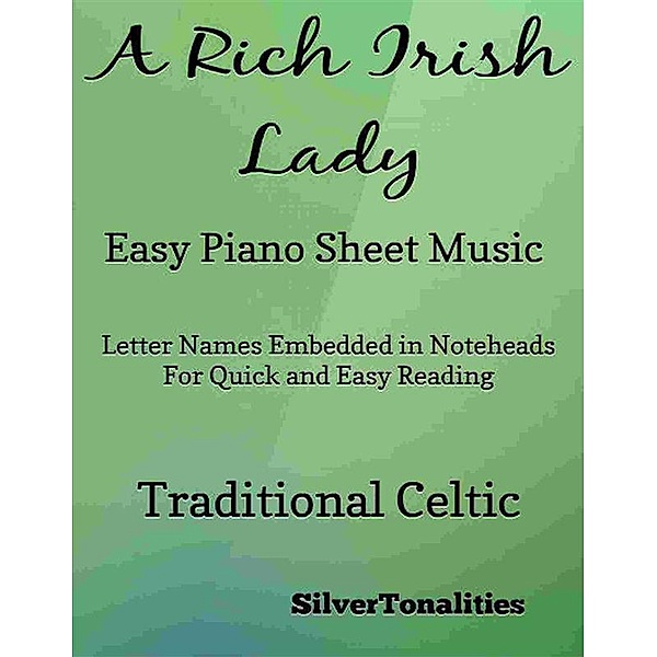 A Rich Irish Lady Easy Piano Sheet Music, SilverTonalities