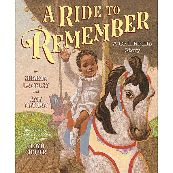 A Ride to Remember: A Civil Rights Story, Sharon Langley, Amy Nathan