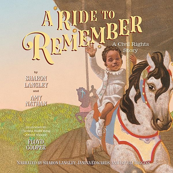 A Ride to Remember - A Civil Rights Story (Unabridged), Amy Nathan, Sharon Langley