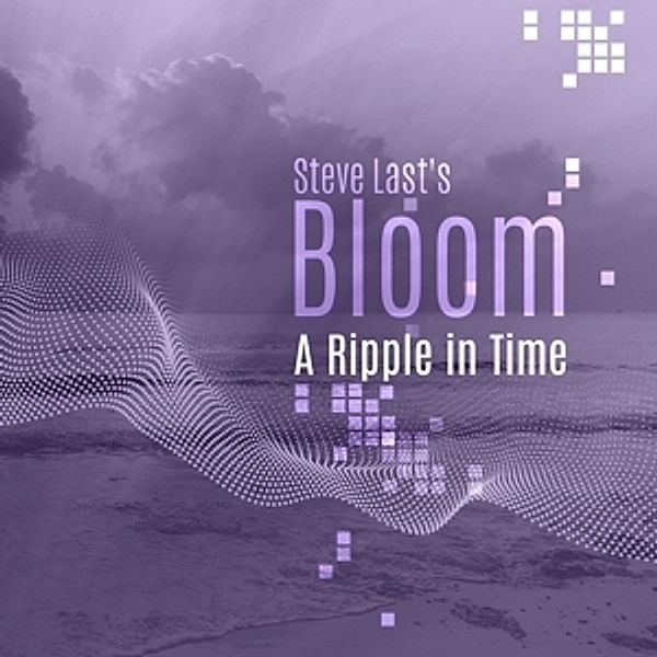 A Ripple In Time, Steve Lasts Bloom