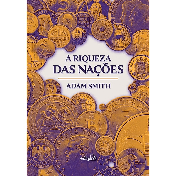 A Riqueza das Nações, Adam Smith