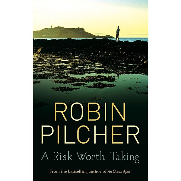 A Risk Worth Taking, Robin Pilcher