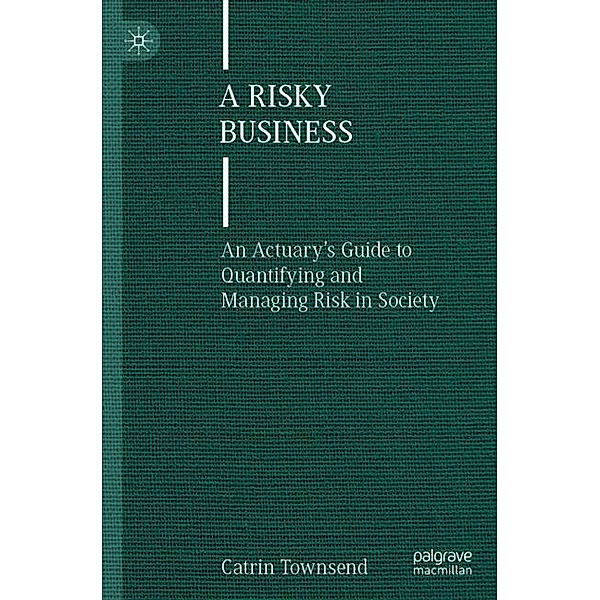 A Risky Business, Catrin Townsend