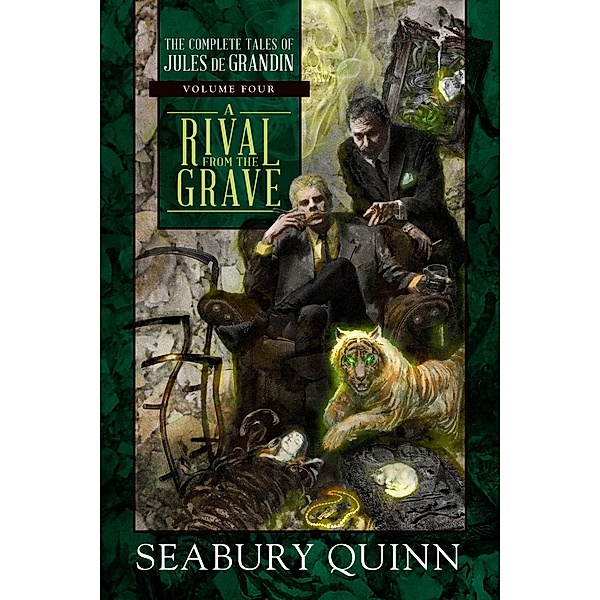 A Rival From the Grave, Seabury Quinn