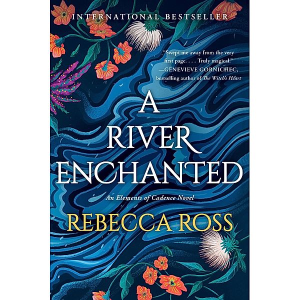 A River Enchanted / Elements of Cadence Bd.1, Rebecca Ross