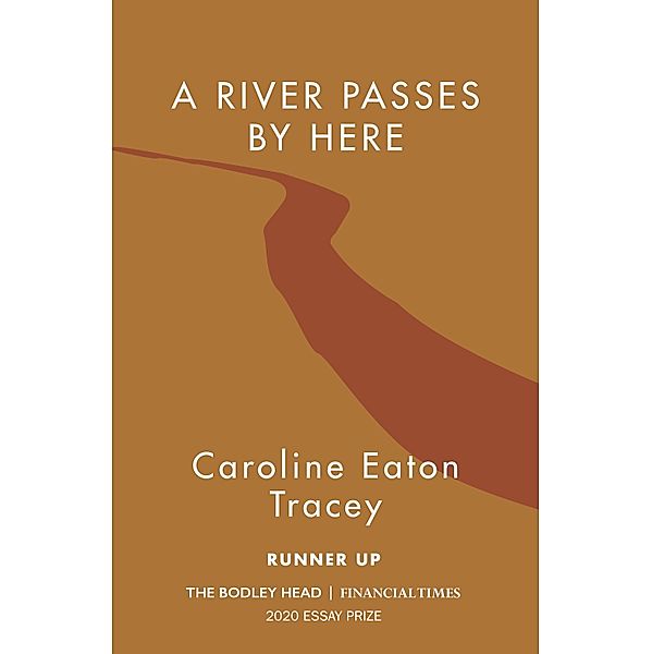 A River Passes By Here / Vintage Digital, Caroline Eaton Tracey