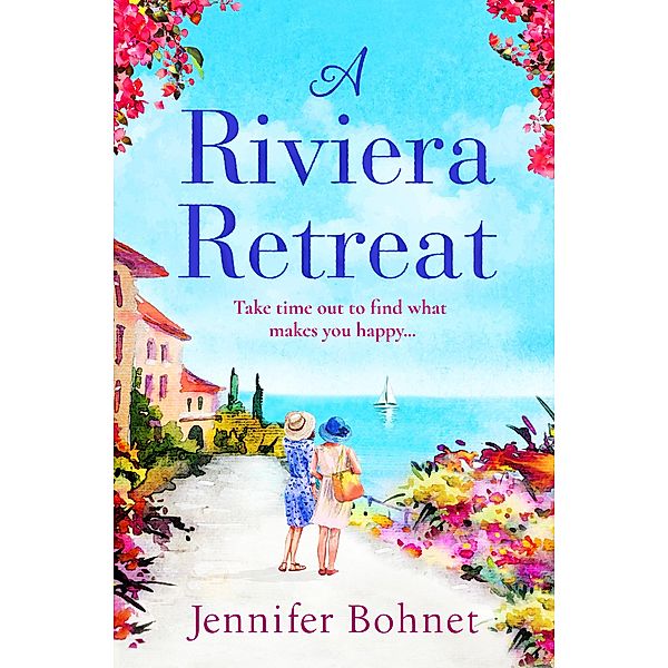 A Riviera Retreat, Jennifer Bohnet