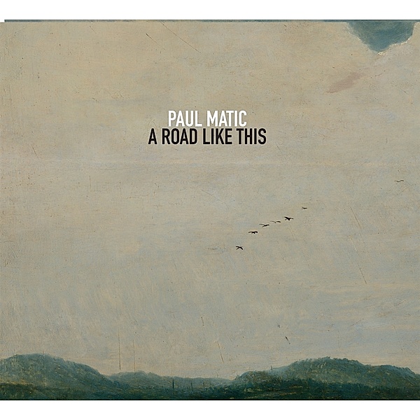 A Road Like This, Paul Matic