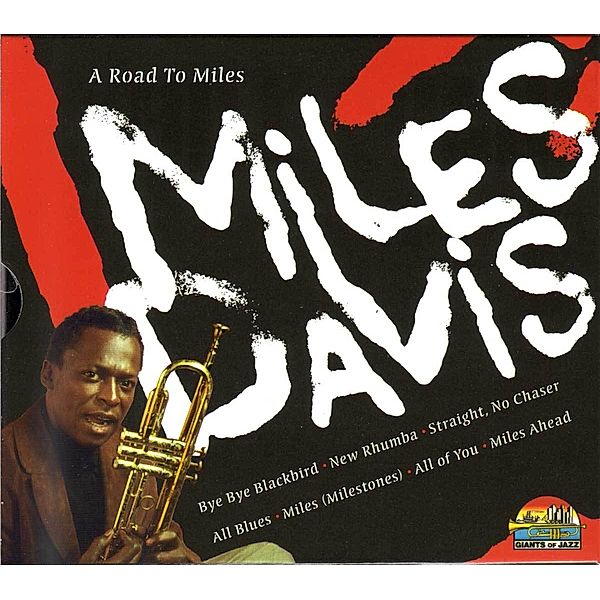 A Road To Miles, Miles Davis