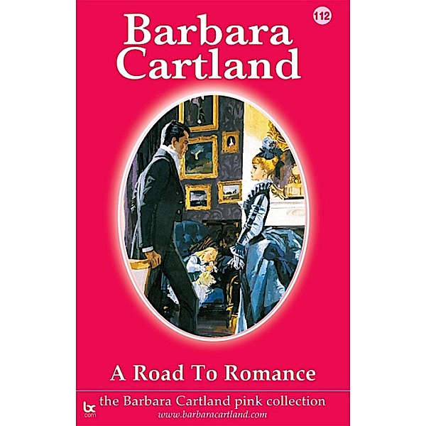 A Road to Romance / The Pink Collection, Barbara Cartland
