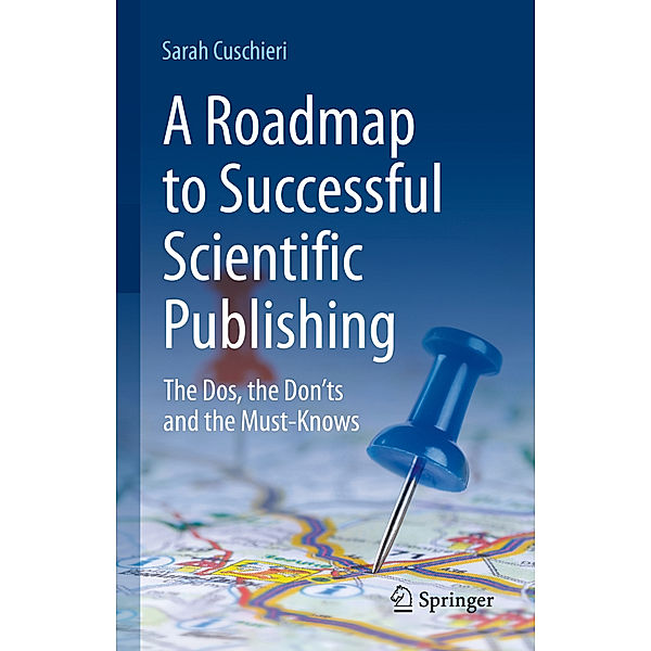 A Roadmap to Successful Scientific Publishing, Sarah Cuschieri