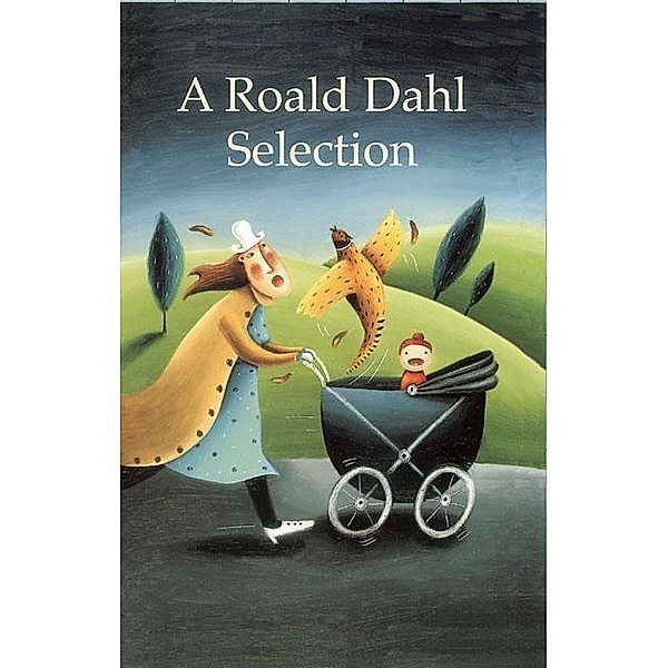 A Roald Dahl Selection, Roald Dahl
