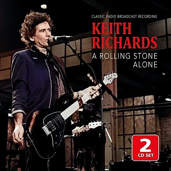 A Rolling Stone Alone / Radio Broadcast, Keith Richards