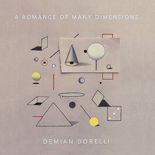 A Romance Of Many Dimensions(Cd), Demian Dorelli