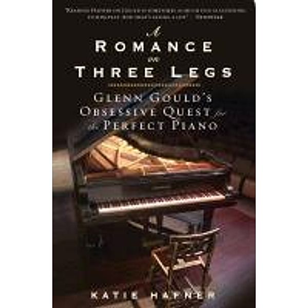 A Romance on Three Legs, Katie Hafner