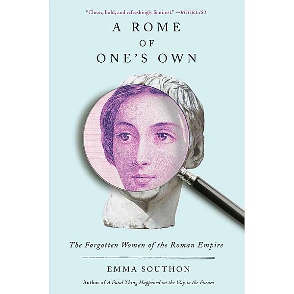 A Rome of One's Own, Emma Southon