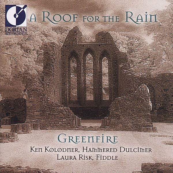 A Roof For The Rain, Ken Kolodner, Laura Risk, Joseph Sobol