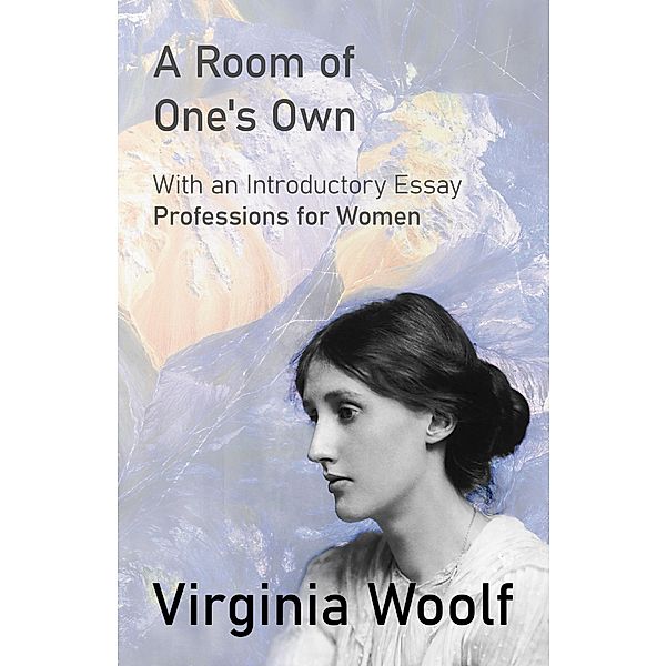 A Room of One's Own, Virginia Woolf