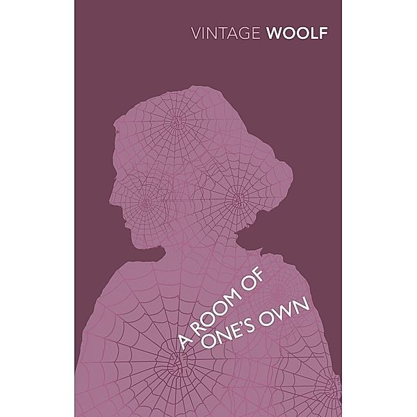 A Room of One's Own and Three Guineas, Virginia Woolf