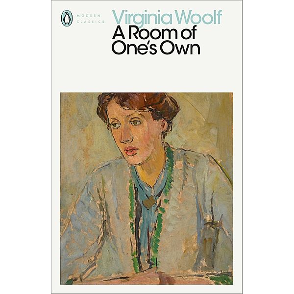 A Room of One's Own / Penguin Modern Classics, Virginia Woolf
