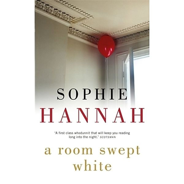 A Room Swept White, Sophie Hannah