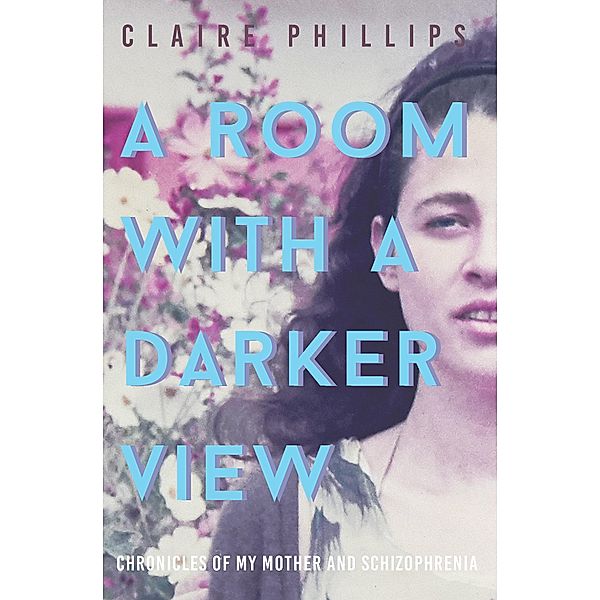 A Room with a Darker View, Claire Phillips