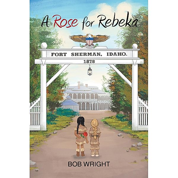 A Rose for Rebeka, Bob Wright