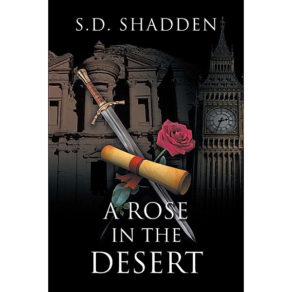 A Rose in the Desert, S. D. Shadden