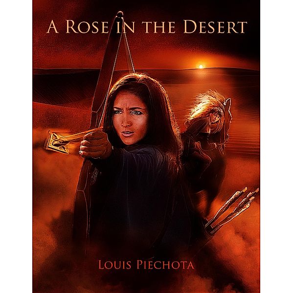A Rose in the Desert, Louis Piechota