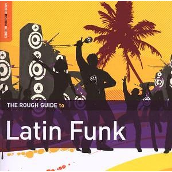 A Rough Guide To Latin Funk, Diverse Funk