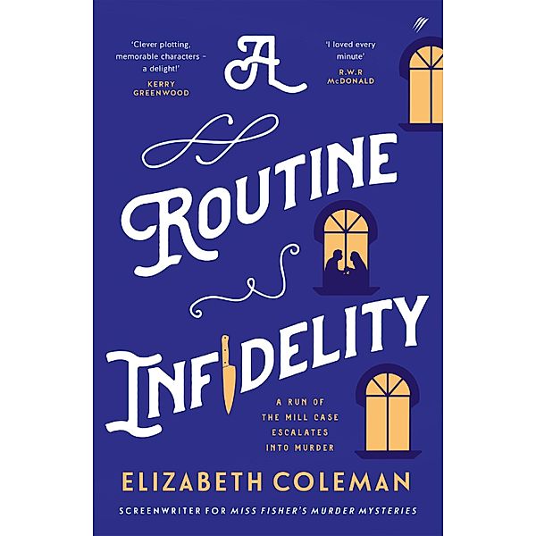 A Routine Infidelity, Elizabeth Coleman