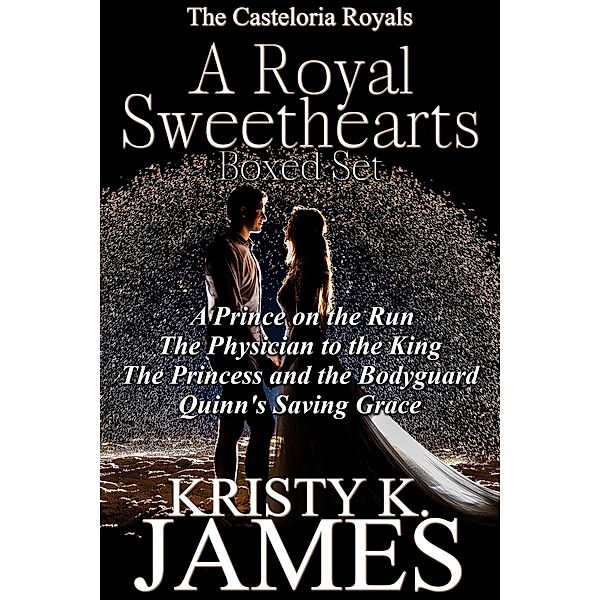 A Royal Sweethearts Boxed Set, Kristy K. James