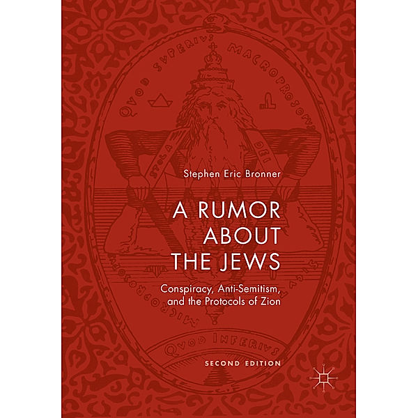A Rumor about the Jews, Stephen Eric Bronner