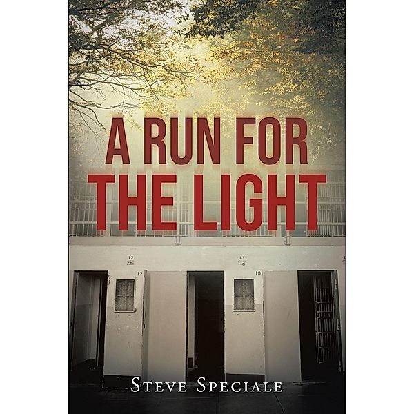 A Run for the Light, Steve Speciale