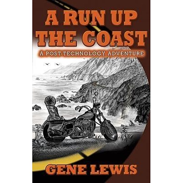 A RUN UP THE COAST / Colorado Winds Publishing, Gene Lewis