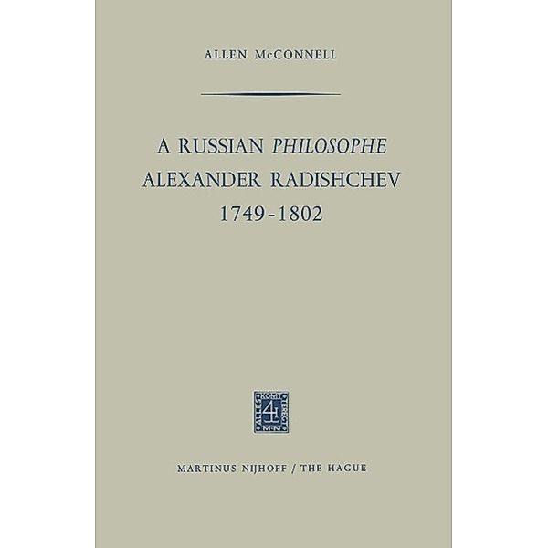 A Russian Philosophe Alexander Radishchev, Allen McConnell