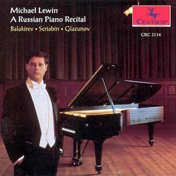 A Russian Piano Recital, Michael Lewin