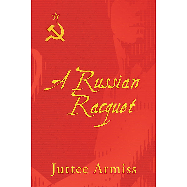 A Russian Racquet, Juttee Armiss