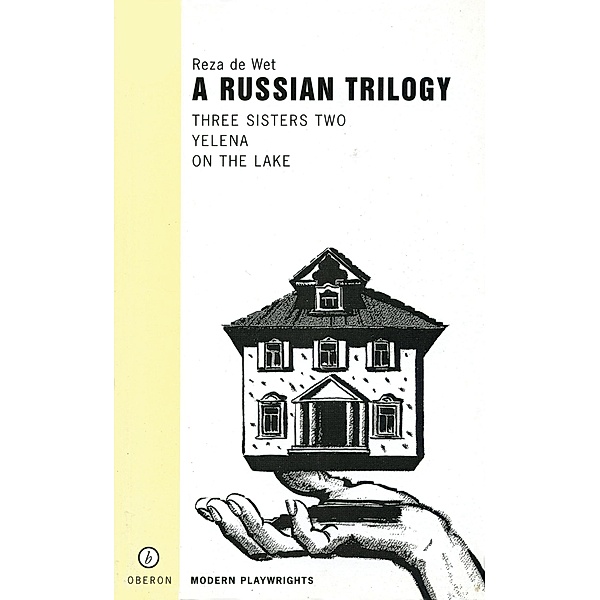 A Russian Trilogy, Reza de Wet