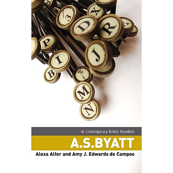 A.S. Byatt / Contemporary British Novelists, Alexa Alfer