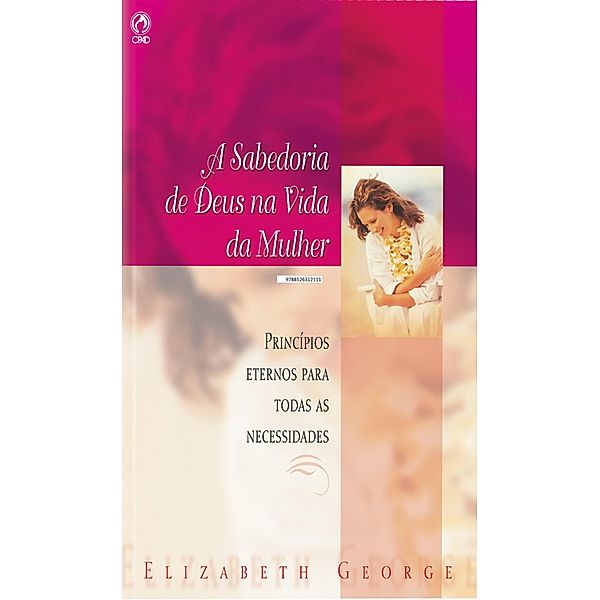 A Sabedoria de Deus na Vida da Mulher, Elizabeth Georde