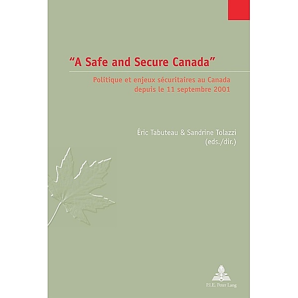 A Safe and Secure Canada