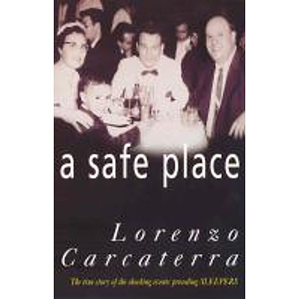 A Safe Place, Lorenzo Carcaterra