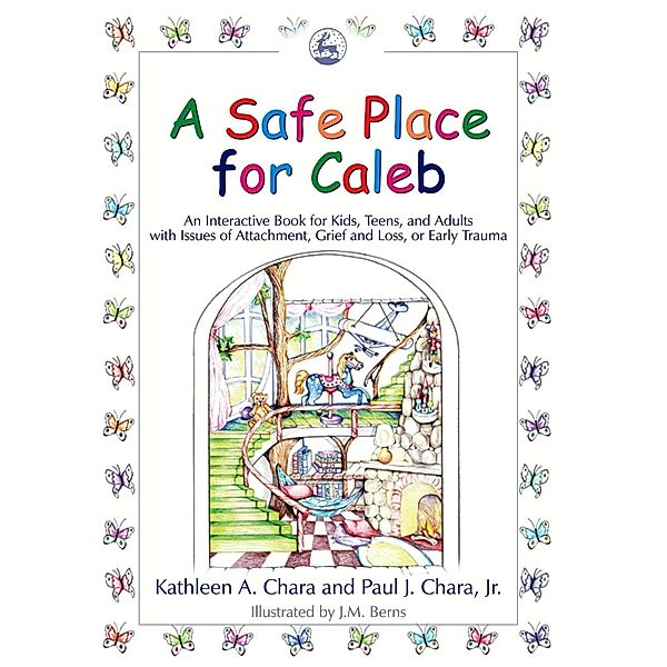 A Safe Place for Caleb, Paul J. Chara, Kathleen A. Chara