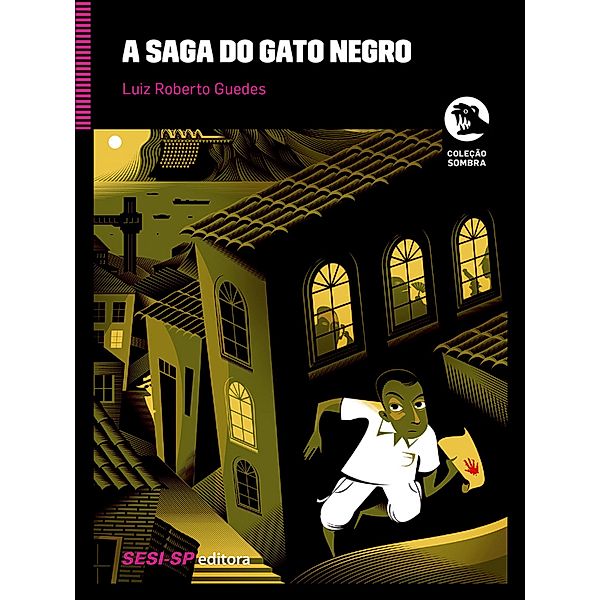 A saga do gato negro / Sombra, Luiz Roberto Guedes