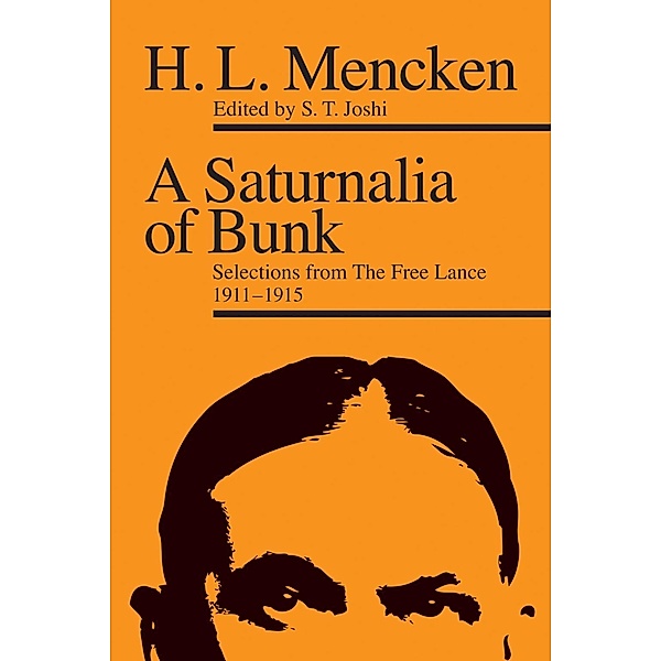 A Saturnalia of Bunk, H. L. Mencken