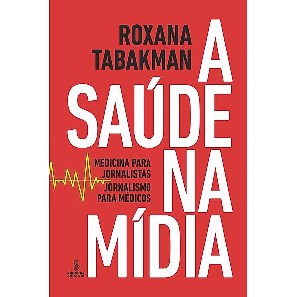 A saúde na mídia, Roxana Tabakman