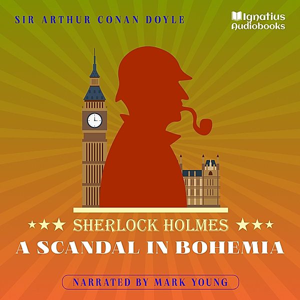 A Scandal in Bohemia, Sir Arthur Conan Doyle