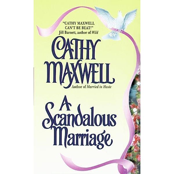 A Scandalous Marriage, Cathy Maxwell